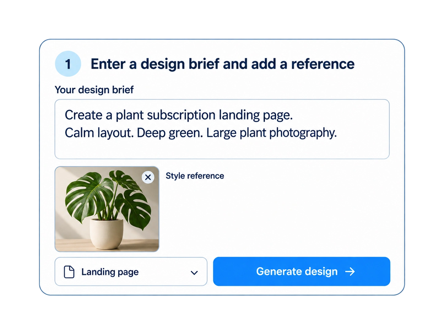 A specific design brief, plant photo reference and Generate design button